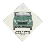 Morris Minor Tourer Series MM 1950-52 Car Window Hanging Sign